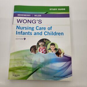 Wong's Nursing Care of Infants and Children - 9th Edition Nursing‎ School